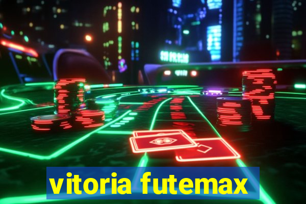 vitoria futemax